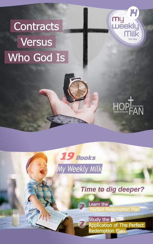 Contracts Versus Who God Is