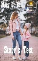 Starr's Test - Mary L Ball - cover