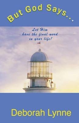 But God Says - Deborah Lynne - cover