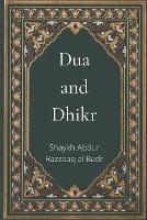 Dua and Dhikr - Shaykh Abdur Razzaaq Al Badr - cover