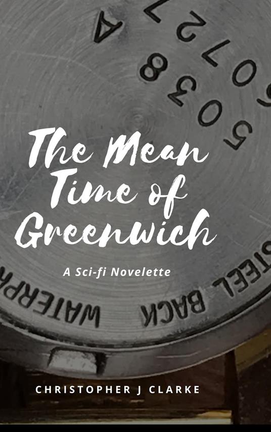 The Mean Time of Greenwich