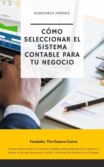 Guía ERP: Cómo Seleccionar el Sistema Contable para tu Negocio