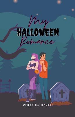 My Halloween Romance - Wendy Dalrymple - cover