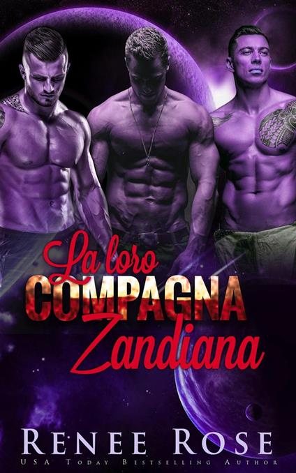 La loro compagna Zandiana - Renee Rose - ebook