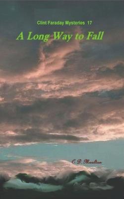 A Long Way to Fall - C D Moulton - cover