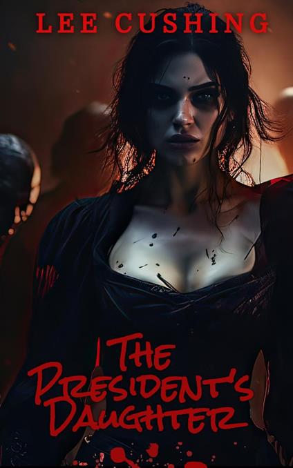 The President's Daughter