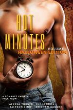 Hot Minutes, Halloween Edition