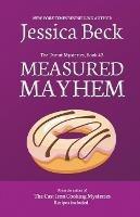Measured Mayhem - Jessica Beck - cover