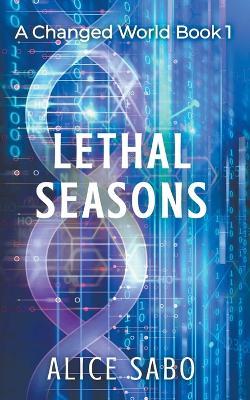 Lethal Seasons - Alice Sabo - cover