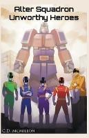 Unworthy Heroes - CD McMillon - cover