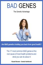 Bad Genes - the Genetic Advantage