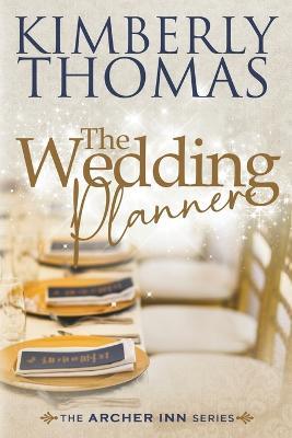 The Wedding Planner - Kimberly Thomas - cover