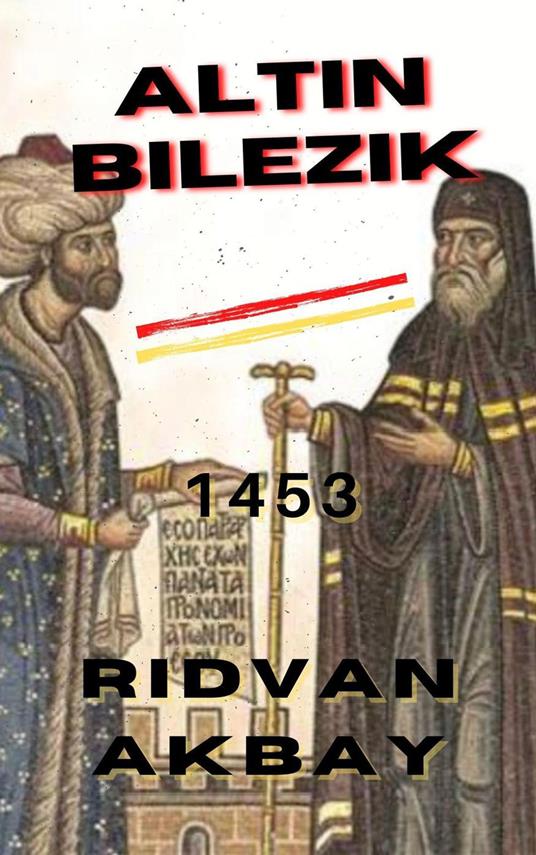 Altin Bilezik - Ridvan Akbay - ebook
