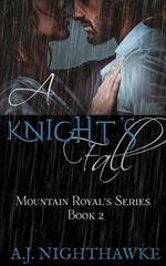 A Knight's Fall