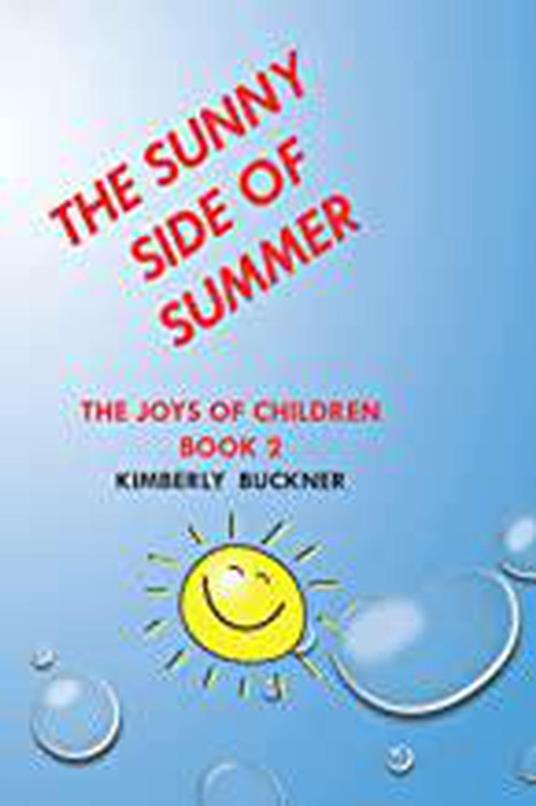 The Sunny Side of Summer - Kimberly Buckner - ebook