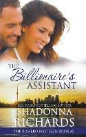 The Billionaire's Assistant - Shadonna Richards - cover
