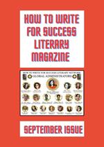 How to Write for Success Literary Magazine