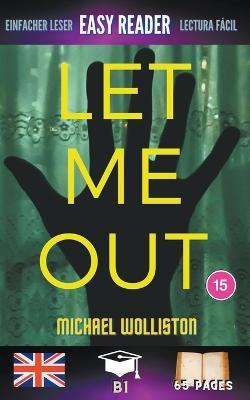 Let Me Out - Michael Wolliston - cover