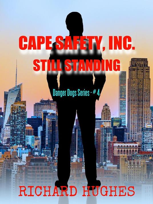 Cape Safety, Inc. - Still Standing