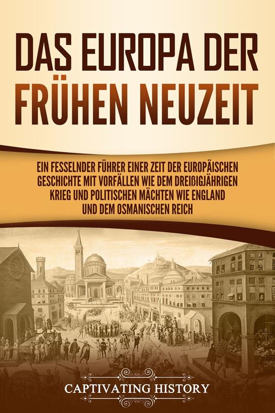 Das Europa der frühen Neuzeit