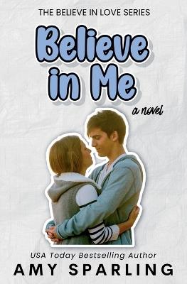 Believe in Me - Amy Sparling - cover