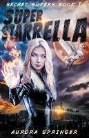 Super Starrella - Aurora Springer - cover