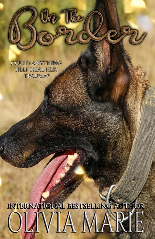 On the Border - Olivia Marie - ebook