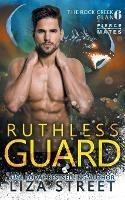 Ruthless Guard - Liza Street - cover