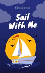 Sail With Me