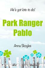 Park Ranger Pablo