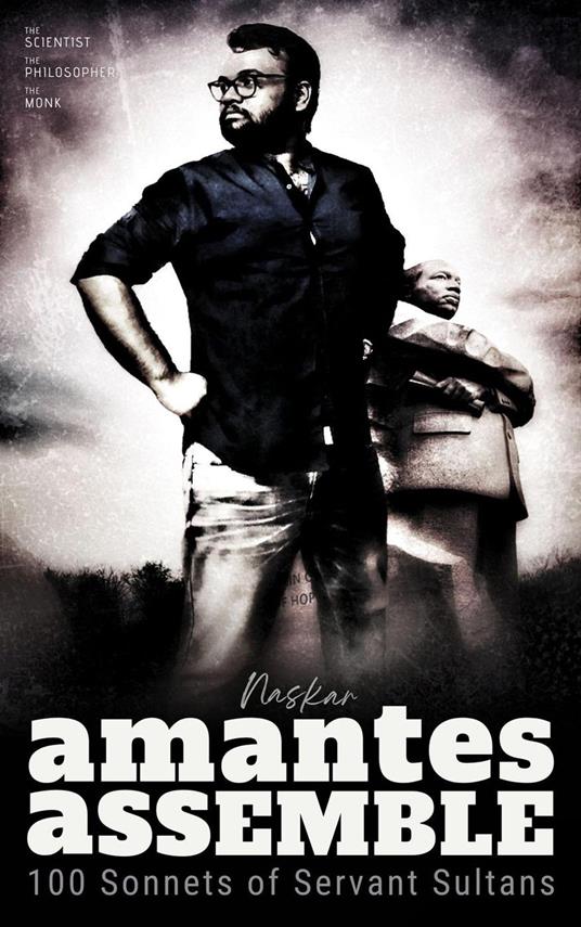 Amantes Assemble: 100 Sonnets of Servant Sultans