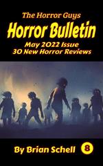 Horror Bulletin Monthly May 2022