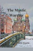 The Mystic Warrior - Cedric Daurio - cover