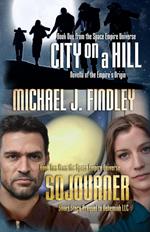 City on a Hill and Sojourner