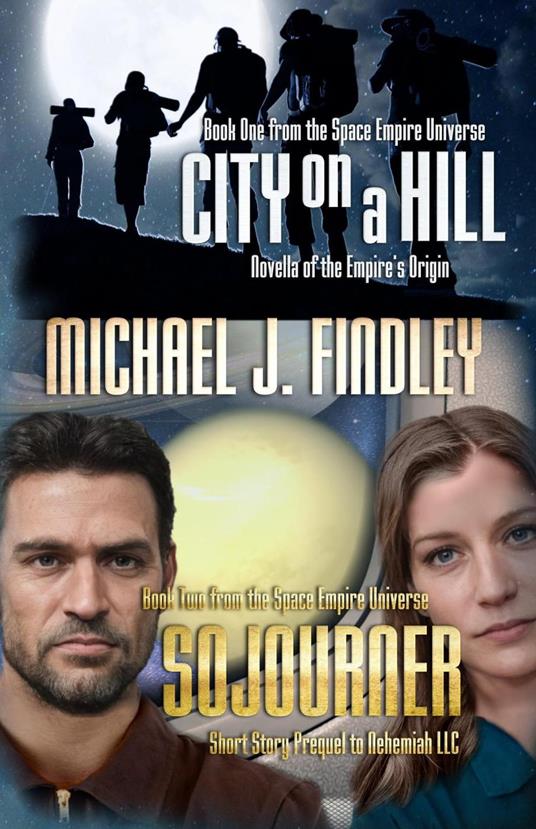 City on a Hill and Sojourner