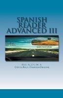 Spanish Reader for Advanced Students III - Iris Acevedo A - cover