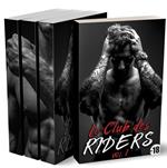 Le Club Des Riders (Intégrale)