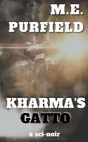 Kharma's Gatto - M E Purfield - cover