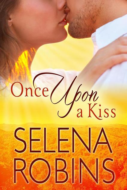 Once Upon A Kiss (Small Town, Mistaken Identity, RomCom)