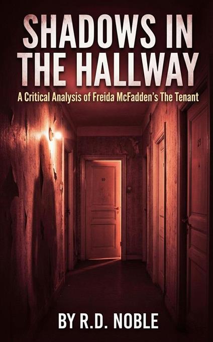 Shadows in the Hallway