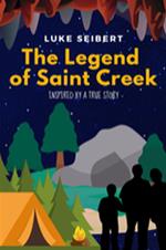The Legend of Saint Creek