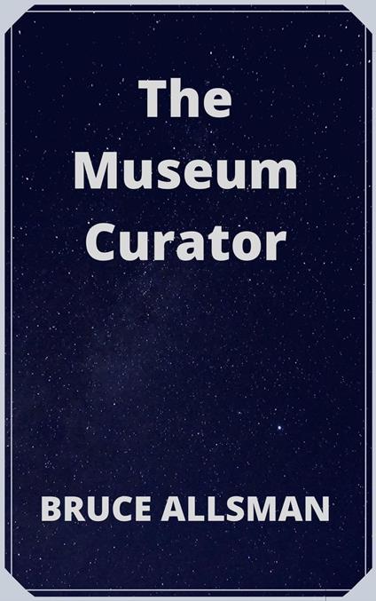 The Museum Curator
