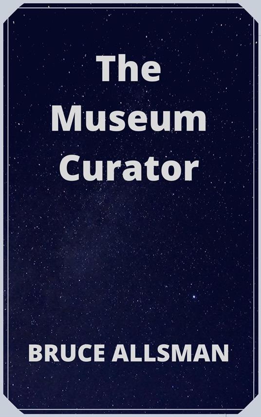 The Museum Curator