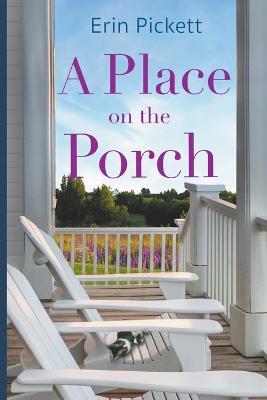 A Place on the Porch - Erin Pickett - cover