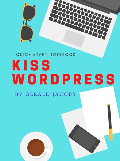 KISS WordPress