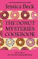 The Donut Mysteries Cookbook