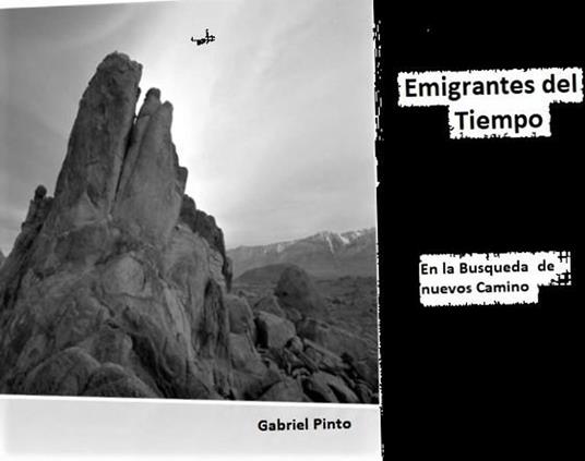 Emigrantes del Tiempo - Gabriel Pinto - ebook