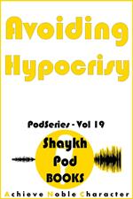 Avoiding Hypocrisy