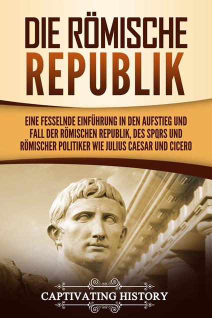 Die Römische Republik