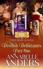 Devilish Debutantes Part One